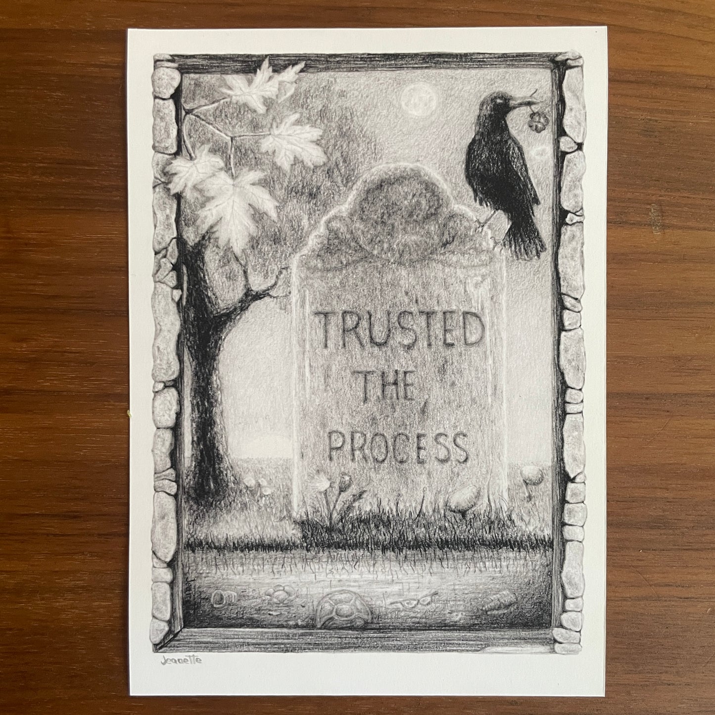 Trusted the process - signed print
